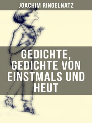 cover image of Gedichte, Gedichte von Einstmals und Heut